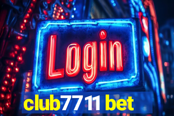 club7711 bet